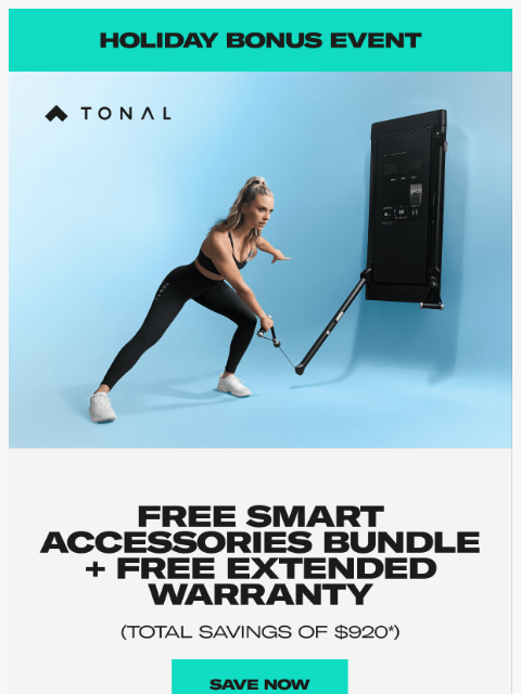 tonal newsletter: Limited Time Only: Free Smart Accessories Bundle