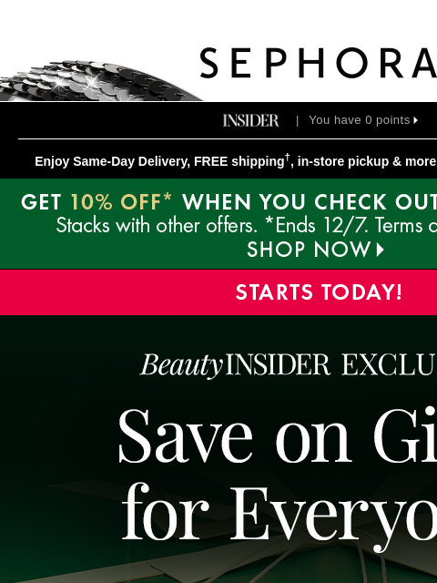 sephora newsletter: STARTS TODAY: 20% off your purchase and 30% off AL...