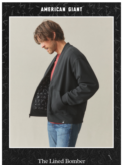 american-giant newsletter: Unwrap 🎁 The New Lined Bomber