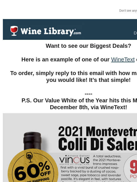 winelibrary newsletter: Did you see this offer? A 95/94 Point, $100 SRP It...