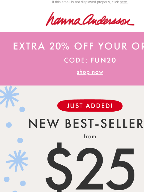 hannaandersson newsletter: NEW STYLES ADDED 🚨 PJs From $25