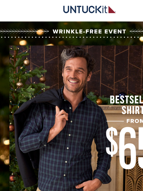 untuckit newsletter: Easy Wear, Easy Care From $65 🎄