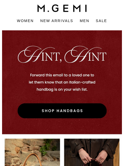 mgemi newsletter: Hint: Handbags Make Great Gifts