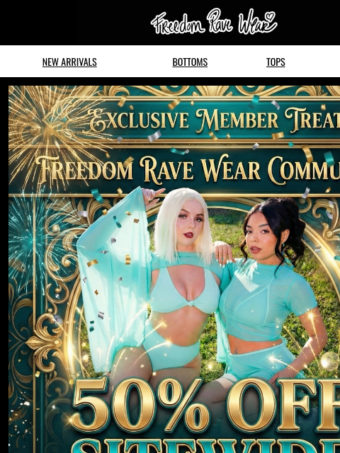 freedomravewear newsletter: Get Ready for NYE!