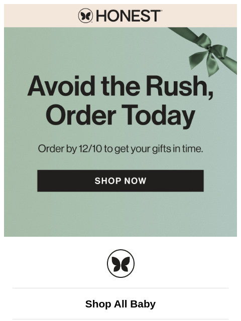 honest newsletter: Get your gifts in time!
