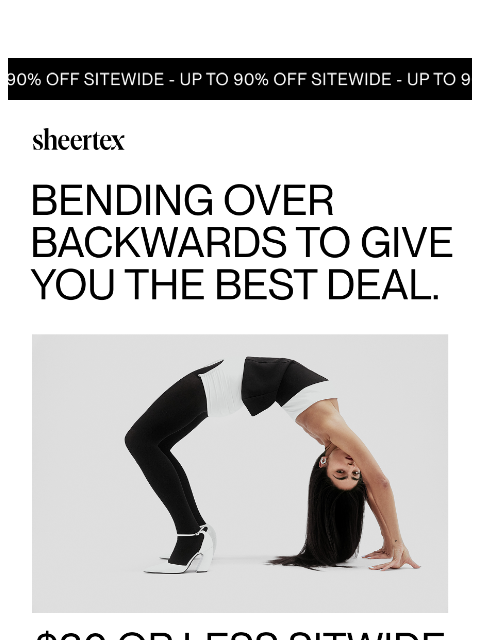 sheertex newsletter: 48 Hour Warning: $30 or less is almost over.