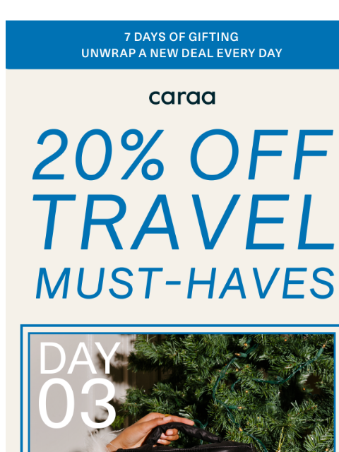 caraa newsletter: One Day Only: 20% Off Travel Gear