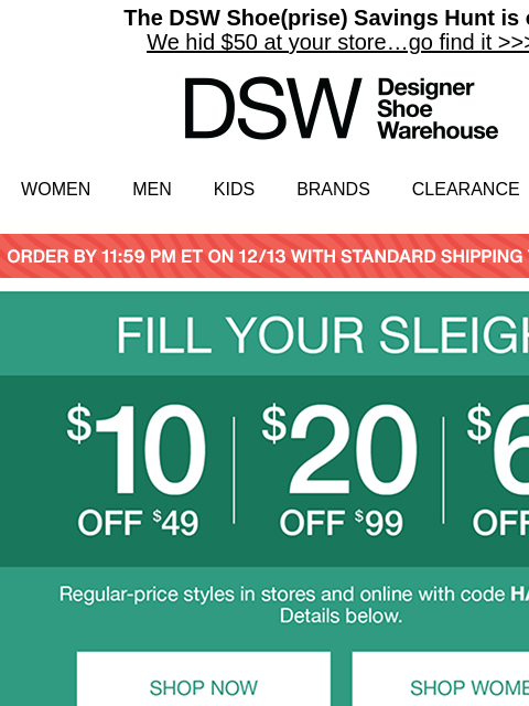 dsw newsletter: Inside: $10 off