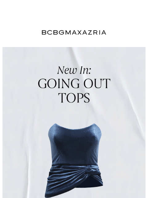 bcbg newsletter: New In: Going Out Tops