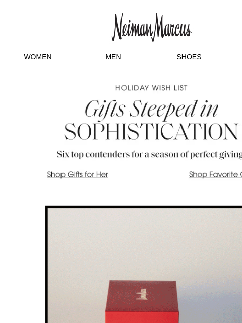 neimanmarcus newsletter: Gifts that get oohs and aahs