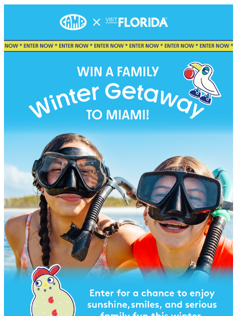 camp newsletter: Win Your Way to More Floridays ☀️ 🏖️