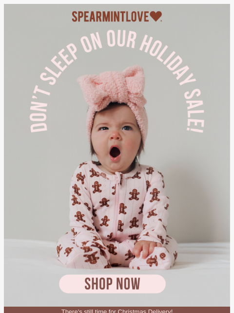 spearmintlove newsletter: 🎄 Don’t Sleep on Our Holiday Sale — Still Time fo...