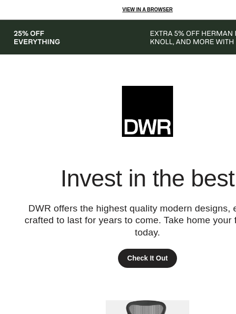 dwr newsletter: These were made for you