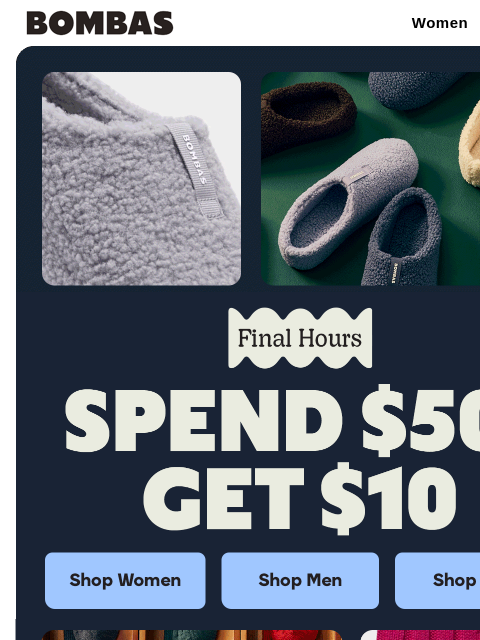 bombas newsletter: FINAL HOURS: Get $10 for Every $50 Spent