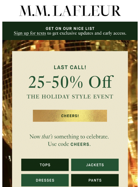 mmlafleur newsletter: FINAL HOURS: The Holiday Style Event 🥂