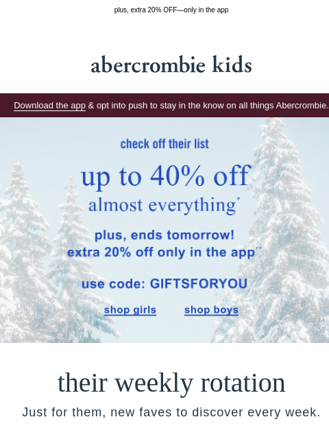 abercrombie newsletter: 🎁 present-ing: their weekly rotation