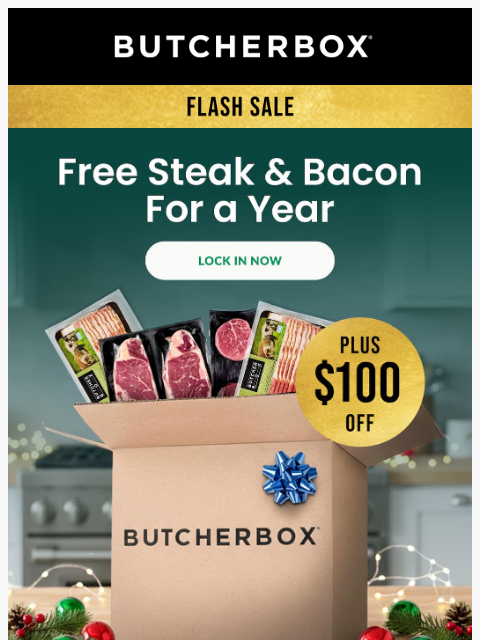 butcherbox newsletter: ❗FLASH SALE: Free Steaks & Bacon!