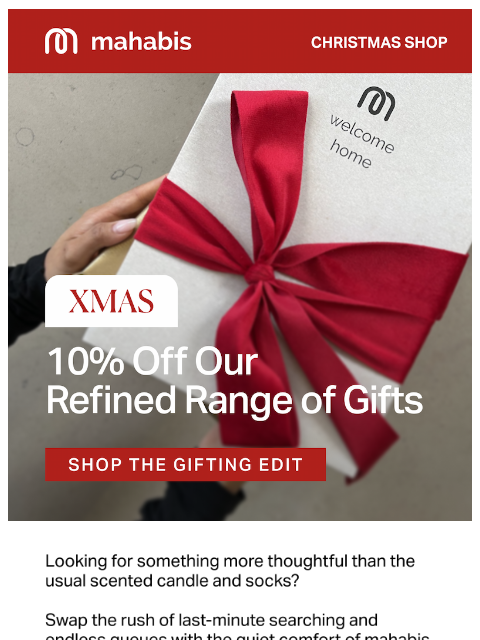 mahabis newsletter: 10% off Gifts made to last