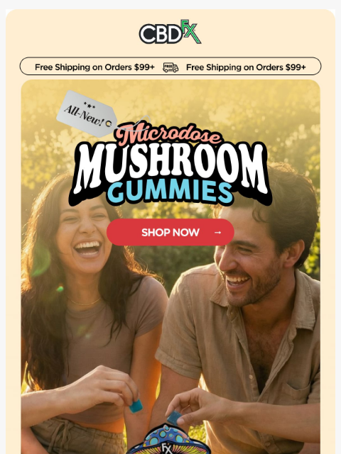 cbdfx newsletter: Set your vibe with new Microdose Mushroom Gummies ...