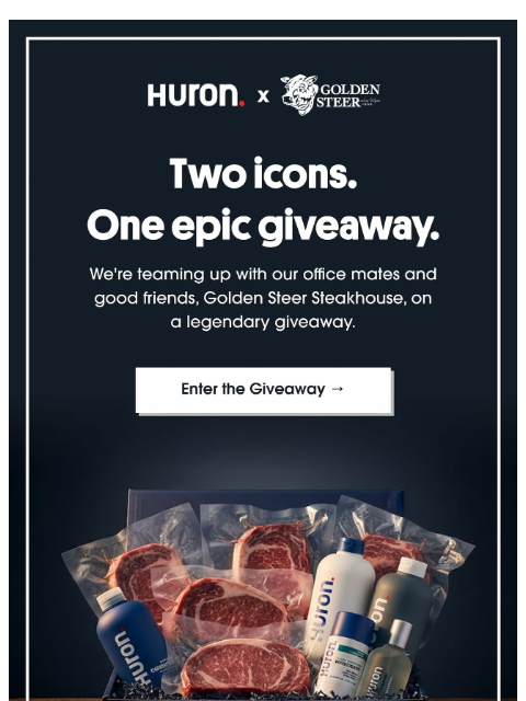 usehuron newsletter: Win the Ultimate Steak + Grooming Bundle