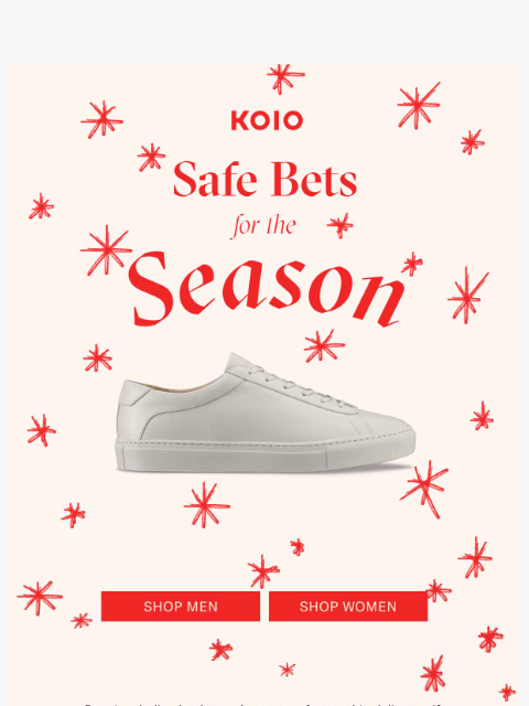 koio newsletter: Our shoes are gifts that always deliver