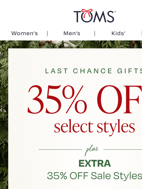 toms newsletter: Starting Now: 35% Off Our Favorite Gifts