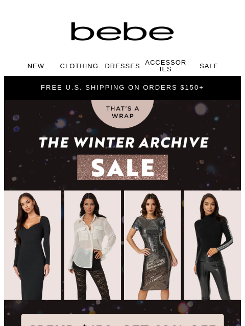 bebe newsletter: Midnight Cutoff 📣  Buy More Save Up to 40%