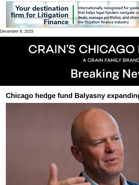 crainalerts newsletter: Chicago hedge fund Balyasny expands to Abu Dhabi