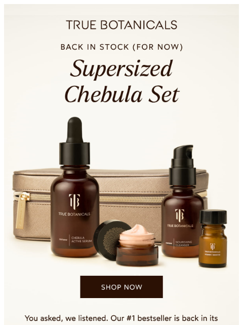 truebotanicals newsletter: Back In Stock: Supersized Chebula Set