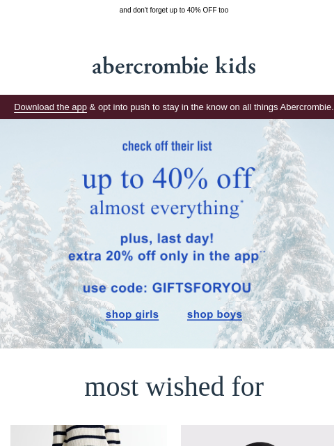 abercrombie newsletter: last day: get extra 20% OFF in the app!