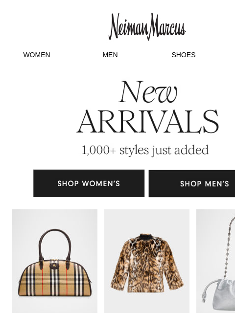 neimanmarcus newsletter: Holiday gifts for all & new arrivals for you