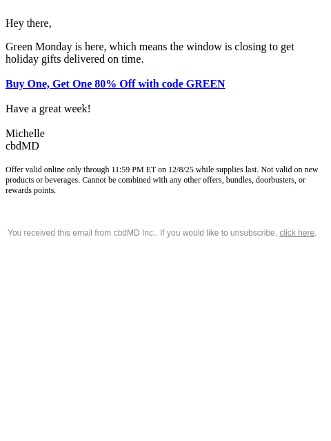 cbdmd newsletter: Last Chance to Buy One, Get One 80% Off!