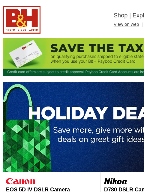 bhphotovideo newsletter: Shop Holiday Specials + Game-Changing Gear You Mig...