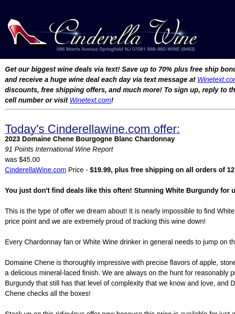 Get our biggest wine deals via text! Save up to 70% plus free ship bonus offers! Sign up and receive a huge wine deal each day via text message at Winetext.com! Massive price discounts, free shipping