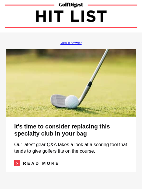 NHL legend recalls wild scene during golf round with Donald Trump GolfDigest View in Browser Specialty Clubs It's time to consider replacing this specialty club in your bag Our latest gear Q&A