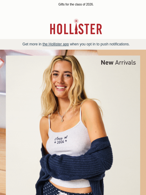 hollisterco newsletter: For every grad on your list.