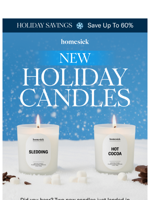 homesick newsletter: NEW Holiday Scents ☕🛷