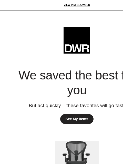 dwr newsletter: Take another look at your pieces
