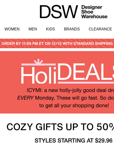 dsw newsletter: The coziest gifts are up to 50% off