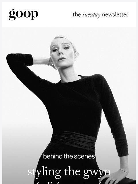 goop newsletter: the Tuesday newsletter