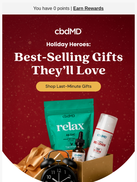 cbdmd newsletter: Last Minute Gifts They’ll Actually Love 🎁