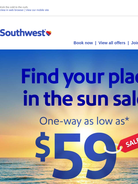 southwest newsletter: $59 sale. It's a winter escape!