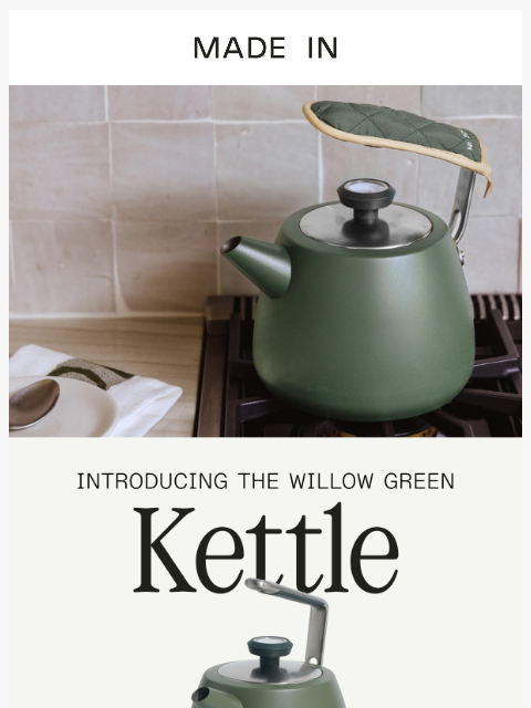 madeincookware newsletter: 🚨 Just Dropped: Willow Green Kettle
