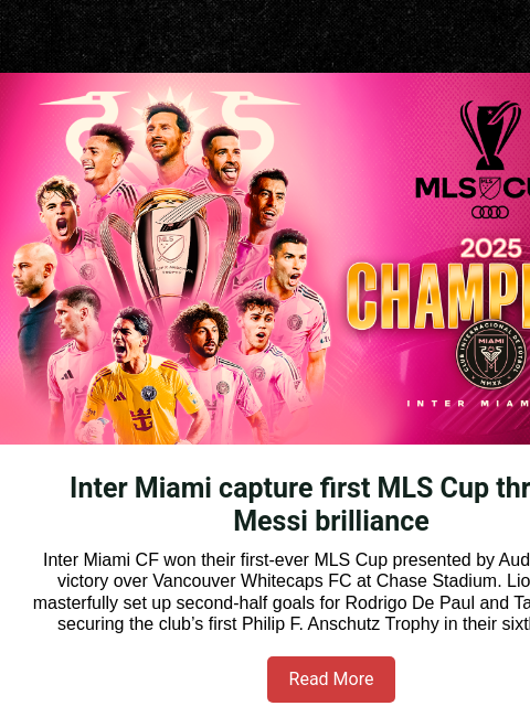 mlssoccer newsletter: Messi and Inter Miami CF claim their first-ever ML...