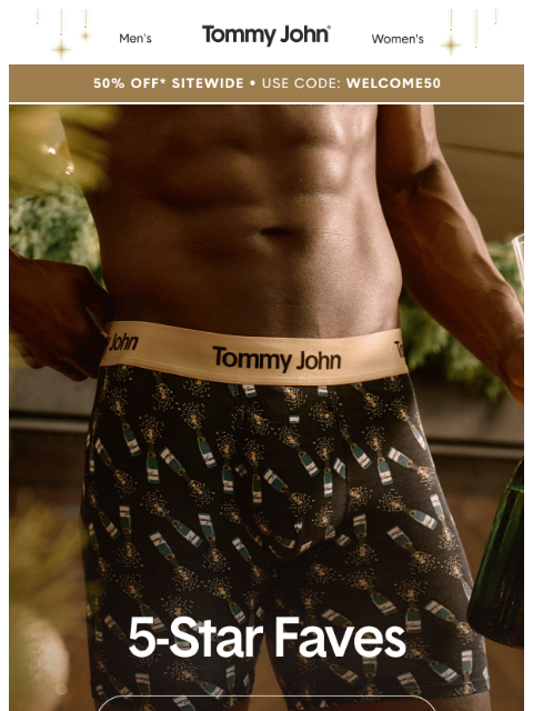 tommyjohn newsletter: 50% Off 5-Star Faves ⭐⭐⭐⭐⭐