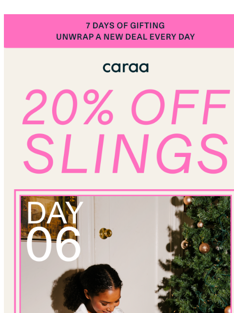 caraa newsletter: Today Only: 20% Off Your Favorite Sling