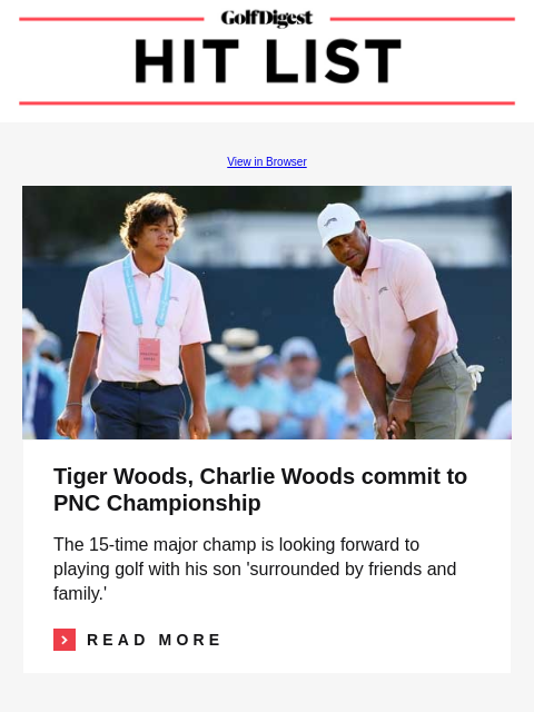 Saying goodbye: 10 notable LPGA players who are retiring in 2024 GolfDigest View in Browser Tiger Woods Tiger Woods, Charlie Woods commit to PNC Championship The 15-time major champ is looking forward