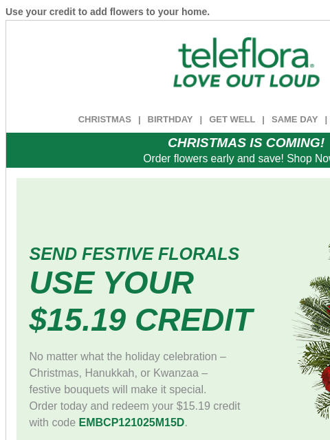 teleflora newsletter: Re: Your [15.19] Credit EXPIRES Soon