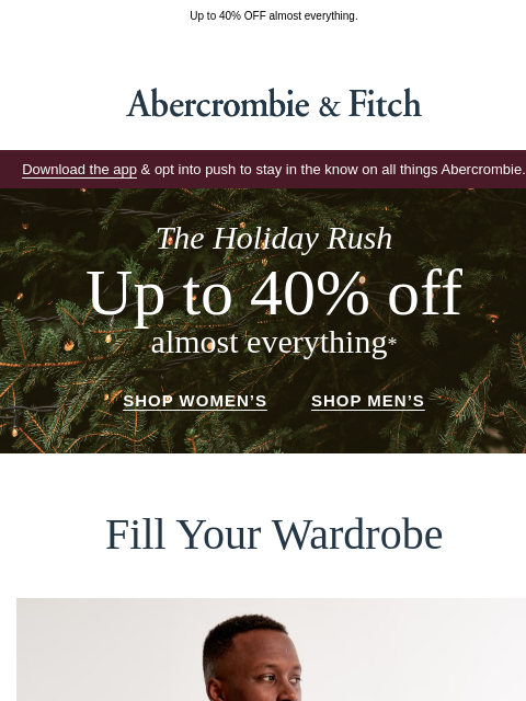 abercrombie newsletter: Your closet will thank you later.