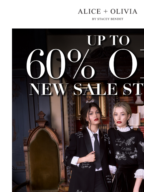 aliceandolivia newsletter: UP TO 60% OFF NEW MARKDOWNS!!!